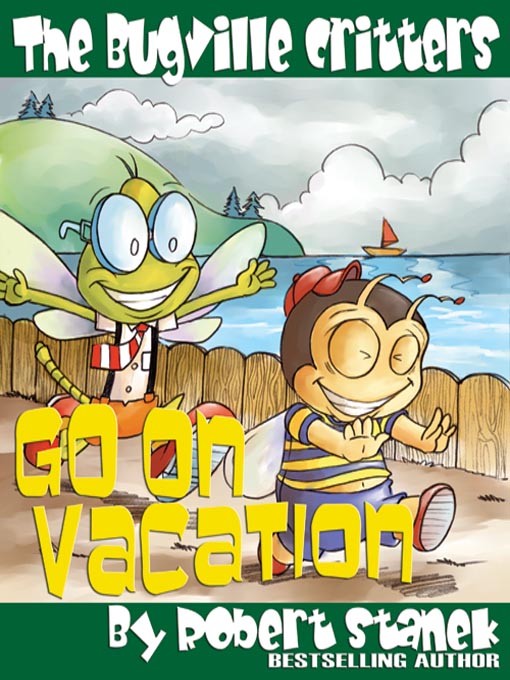 Title details for Go on Vacation by Robert Stanek - Available